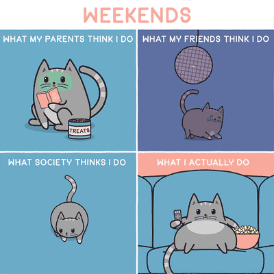 Weekend Realities