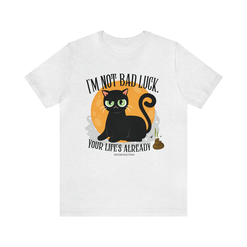 Black Cats Aren’t Bad Luck T-Shirt