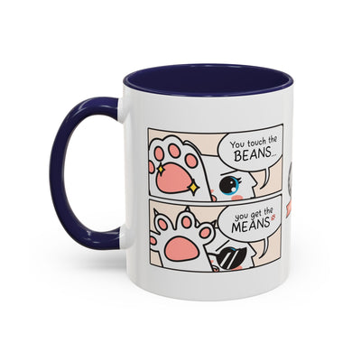 Touch the Beans & Get the Means Comic Coffee Mug