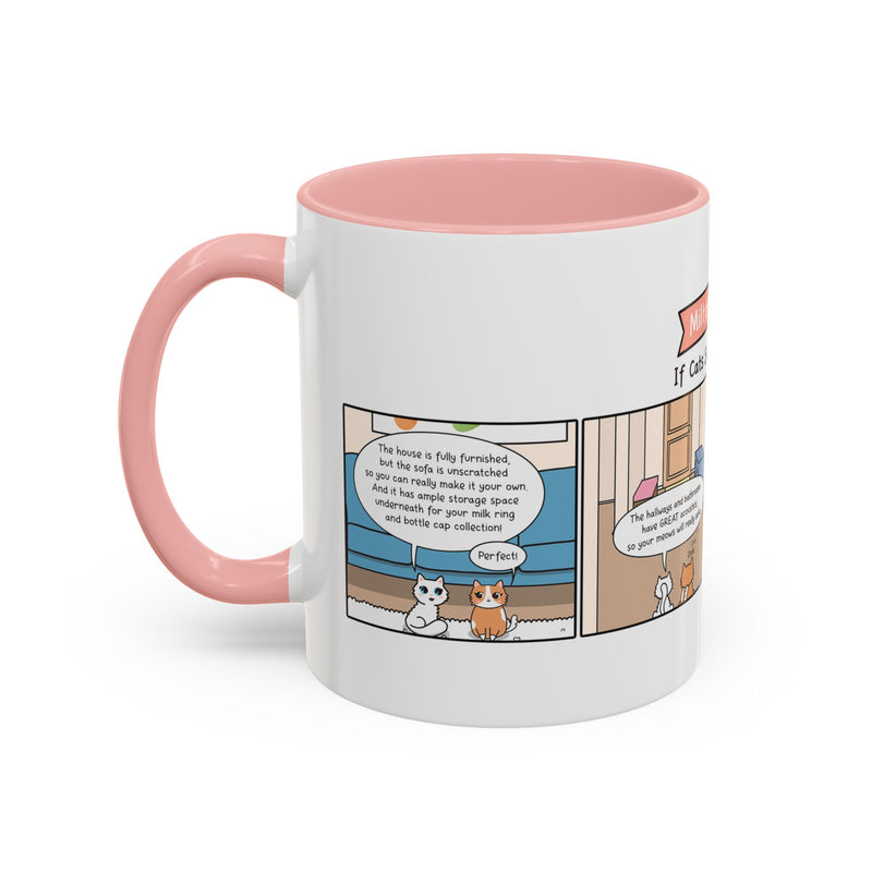 If Cats Sold Real Estate Comic Coffee Mug