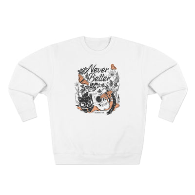 Never Better Crewneck Cat Sweatshirt