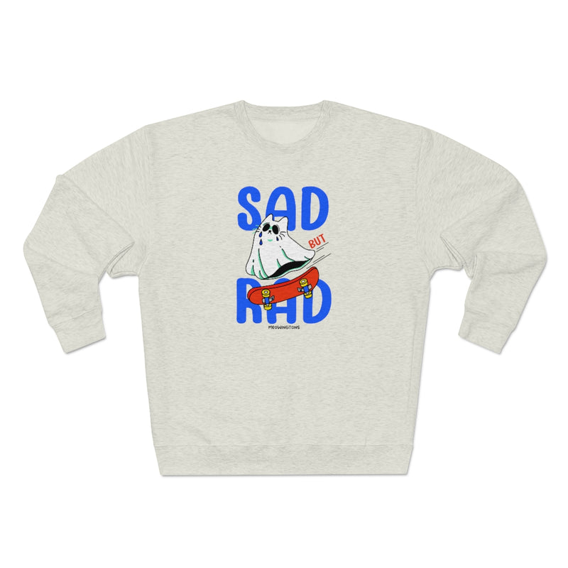 Sad but Rad Crewneck Cat Sweatshirt