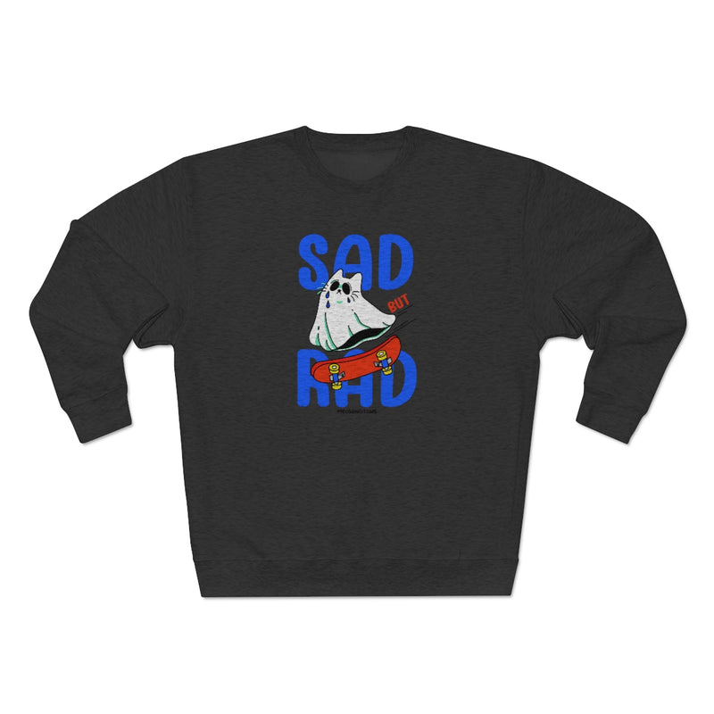 Sad but Rad Crewneck Cat Sweatshirt